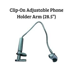 Clip-On Adjustable Phone Holder Arm (28.5”) Bed & Desk